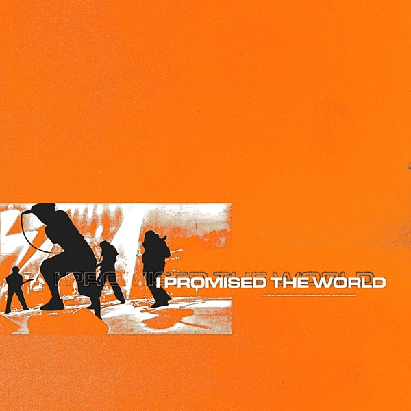 I Promised The World EP - 2025